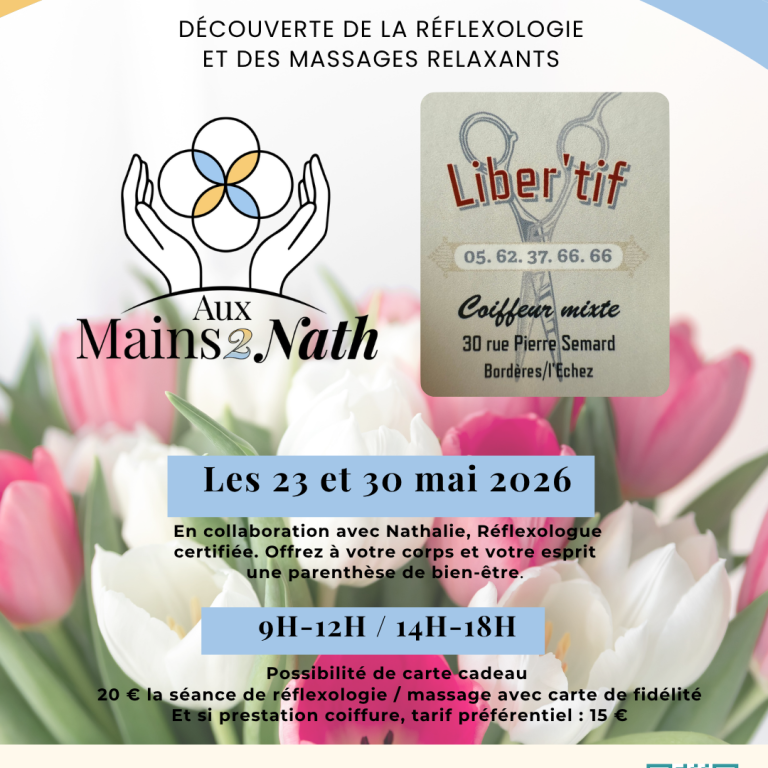 AUX MAINS2NATH REFLEXOLOGIE MASSAGES SONOTHERAPIE TARBES HAUTES PYRENEES FETE DES MERES NATHALIE BURKY LIBER'TIFF